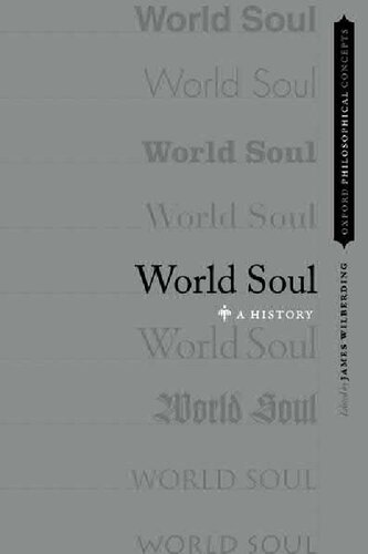 World Soul A History Edited By James Wilberding