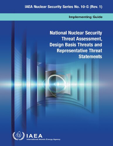 National Nuclear Security Threat Assessment Design Basis Threats And Representative Threat Statements International Atomic Energy Agency