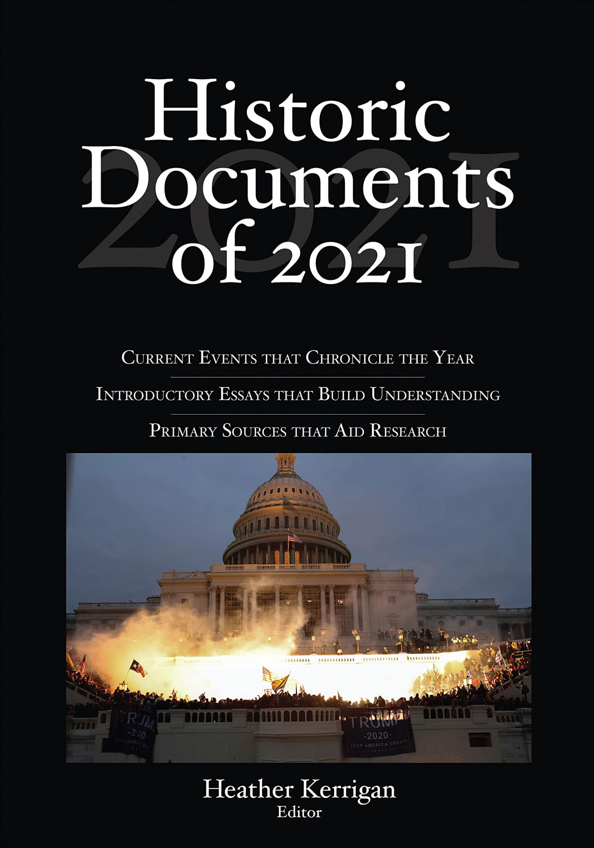 Historic Documents Of 2021 Heather Kerrigan