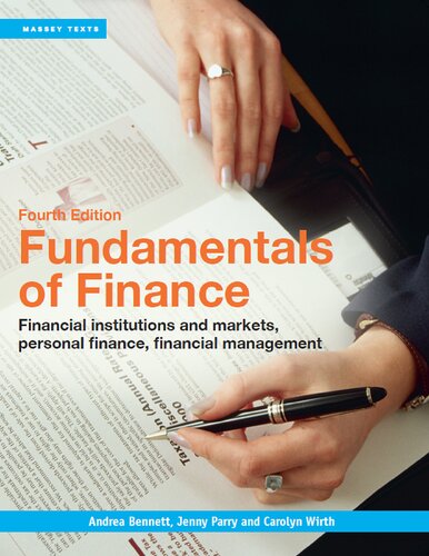 Fundamentals Of Finance Financial Institutions And Markets Personal Finance Financial Management 4th Edition Andrea Bennett