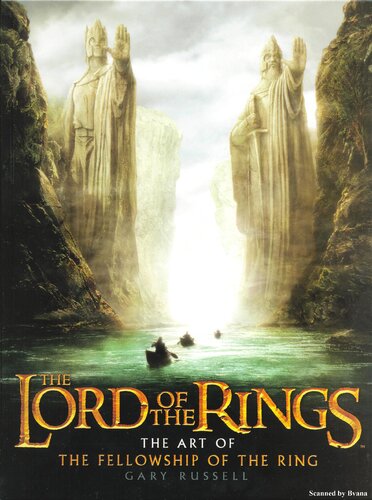 The Lord Of The Rings The Art Of The Fellowship Of The Ring 1st Edition Gary Russell