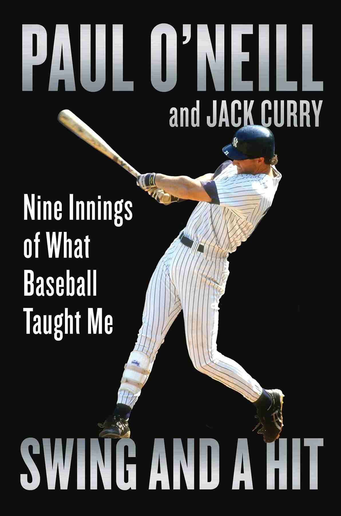 Swing And A Hit Paul Oneill