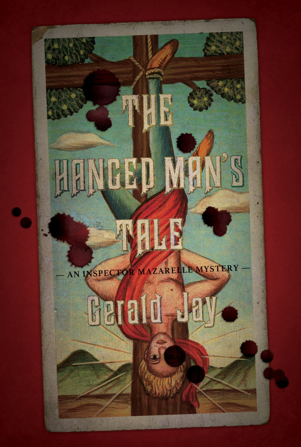 The Hanged Mans Tale Gerald Jay