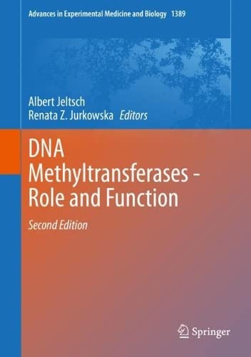 Dna Methyltransferases Role And Function 2nd Edition Albert Jeltsch