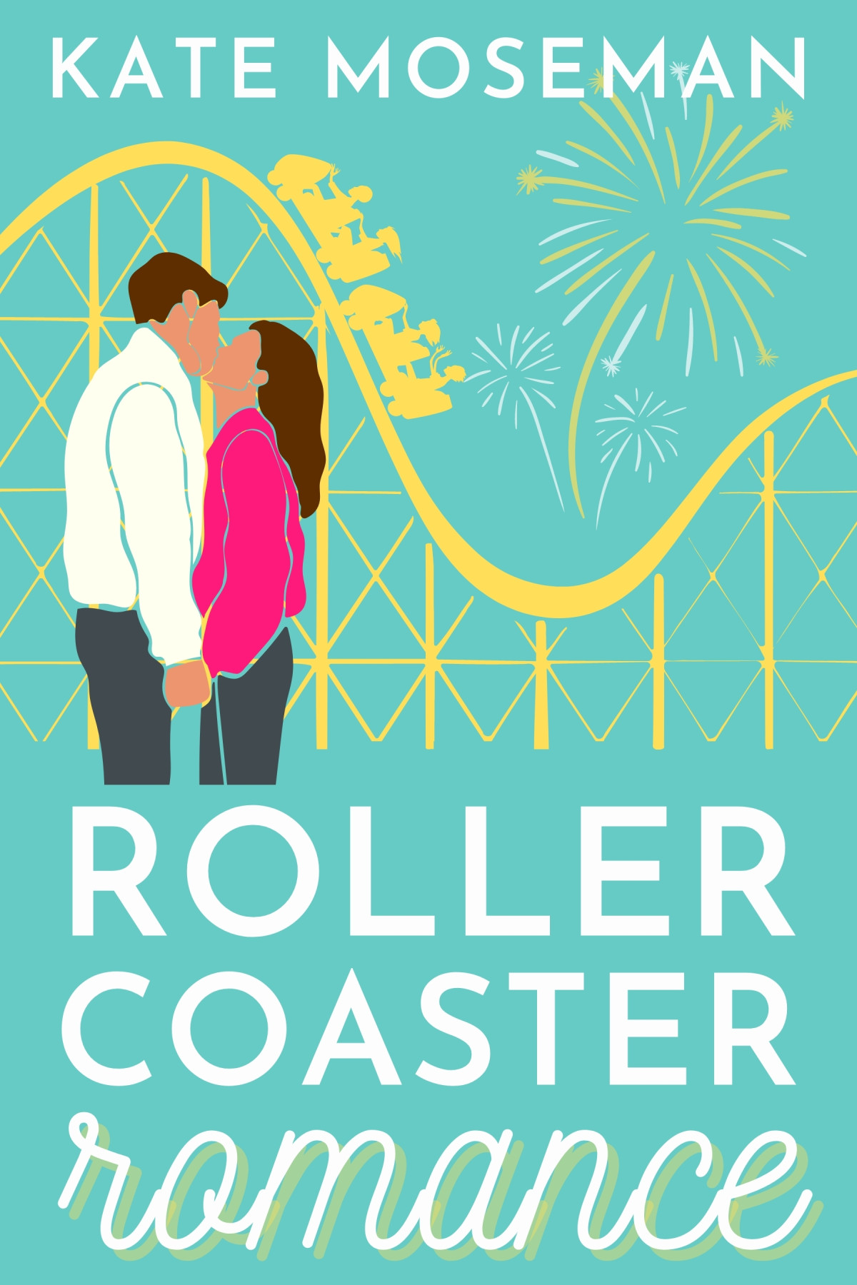 Roller Coaster Romance Kate Moseman