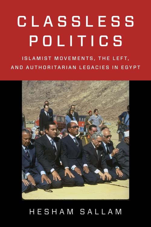Classless Politics Hesham Sallam