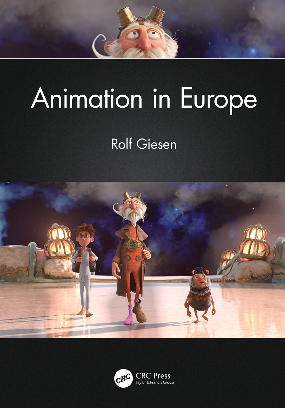 Animation In Europe 1st Edition Rolf Giesen