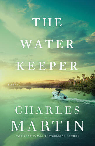 The Water Keeper Charles Martin