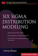 Six Sigma Distribution Modeling 1st Edition Andrew Sleeper