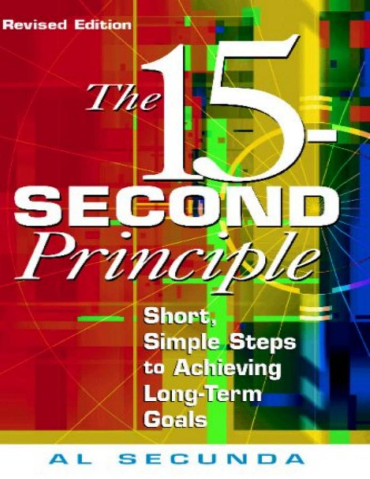 15second Principle The Revised Edition By Al Secunda Al Secunda