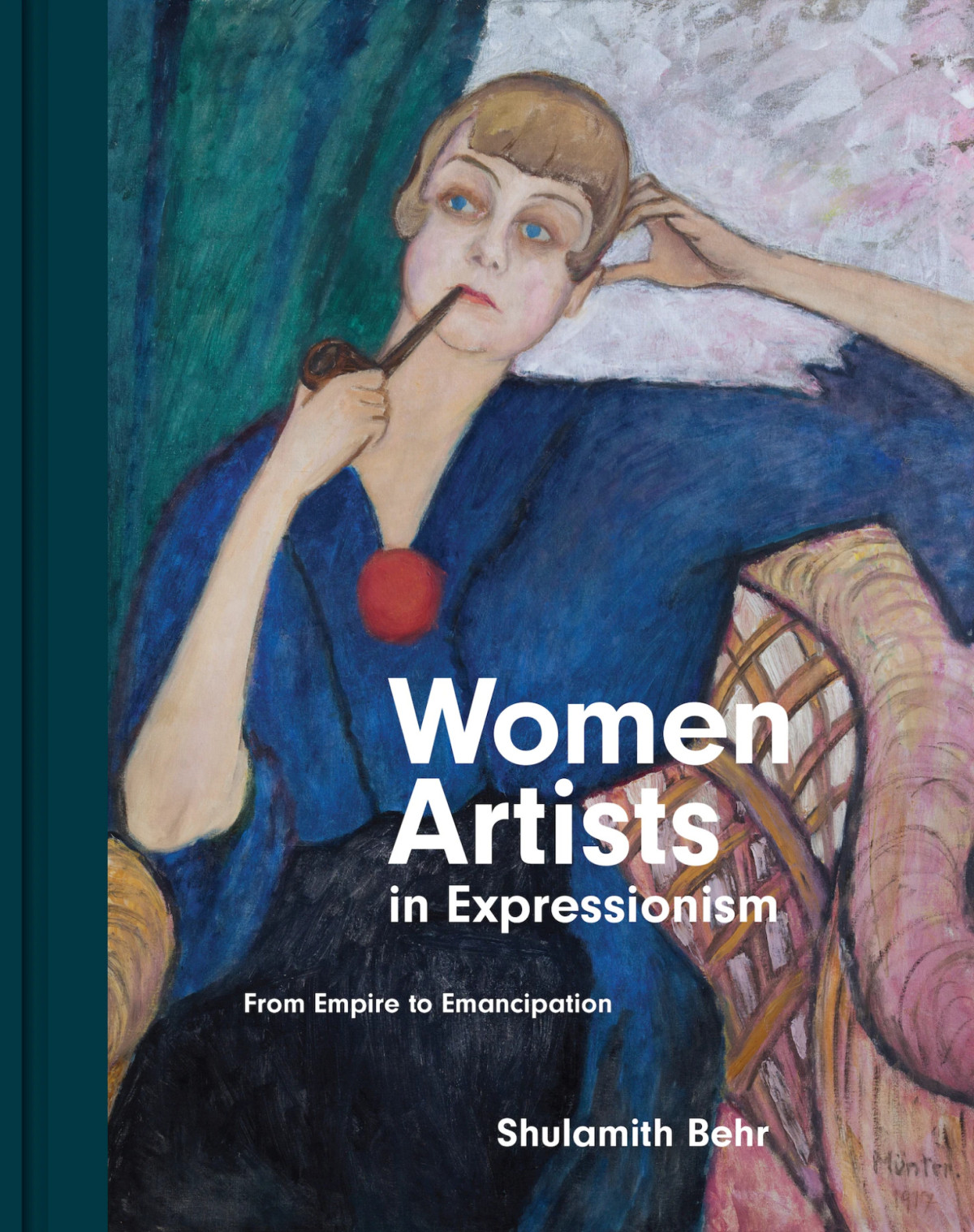 Women Artists In Expressionism From Empire To Emancipation Shulamith Behr