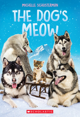 The Dogs Meow Michelle Schusterman