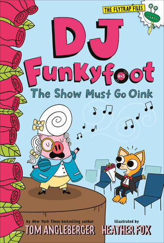 The Show Must Go Oink Tom Angleberger