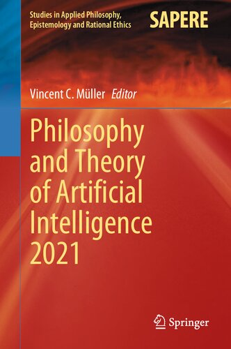 Philosophy And Theory Of Artificial Intelligence 2021 Vincent C Mller