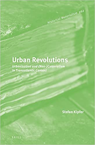 Urban Revolutions Stefan Kipfer