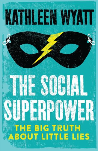 The Social Superpower Kathleen Wyatt