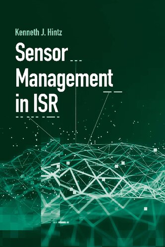 Sensor Management In Isr Kenneth J Hintz