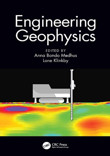 Engineering Geophysics Lone Klinkby Anna Bondo Medhus