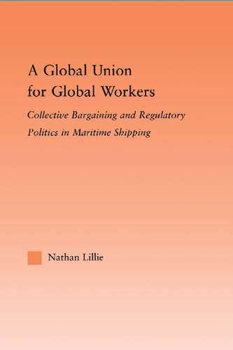 A Global Union For Global Workers Nathan Lillie