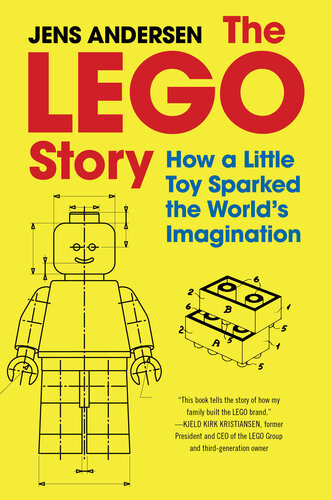 The Lego Story 1st Edition Jens Andersen