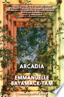 Arcadia Emmanuelle Bayamacktam