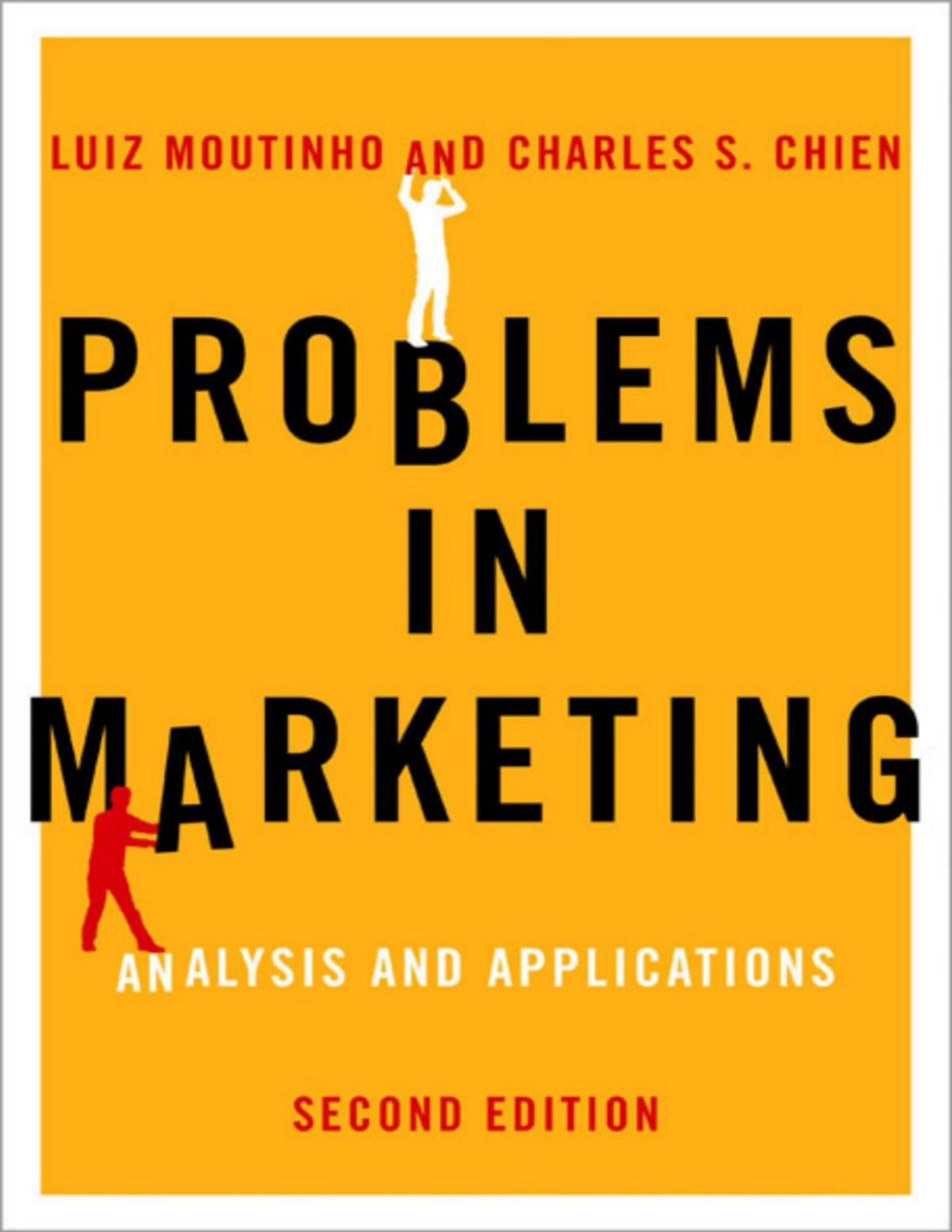 Problems In Marketing Luiz Moutinho Charles S Chien