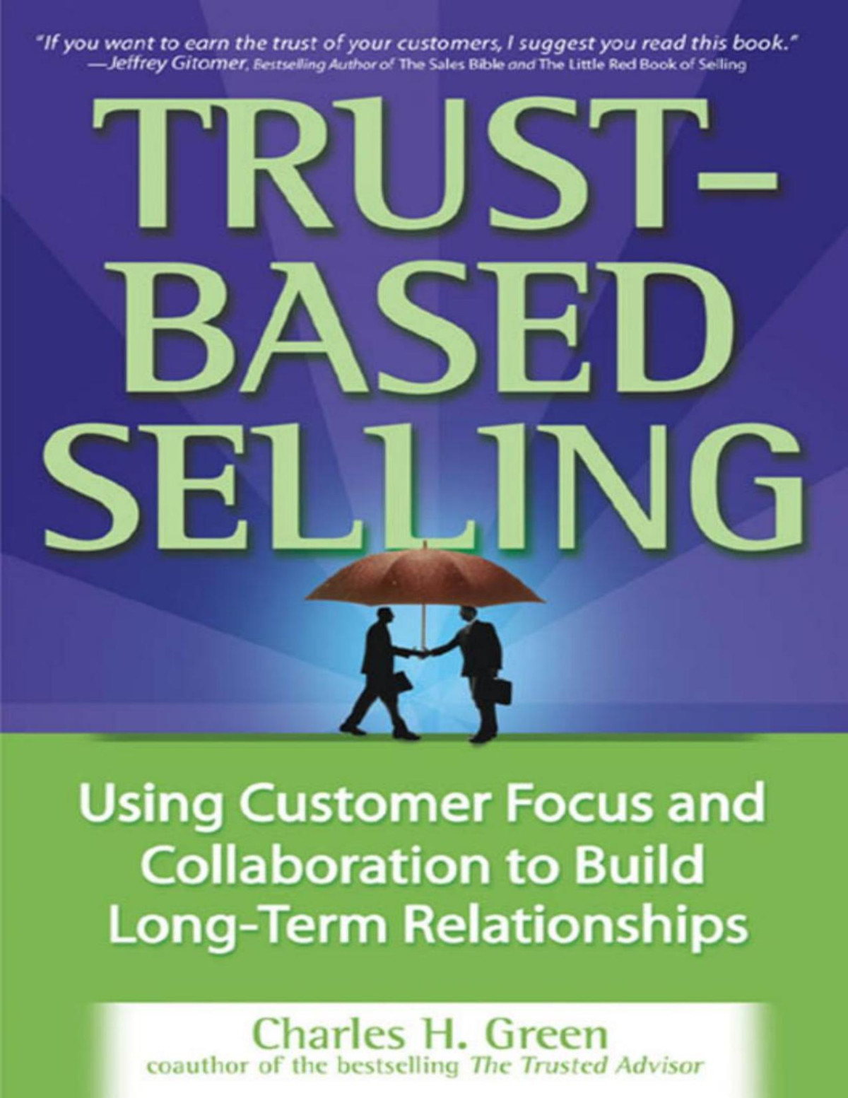 Trustbased Selling Charles H Green