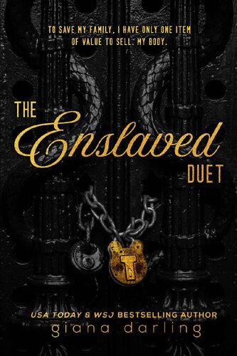 The Enslaved Duet Giana Darling