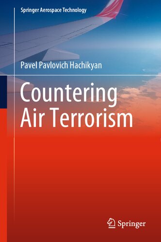 Countering Air Terrorism Pavel Pavlovich Hachikyan