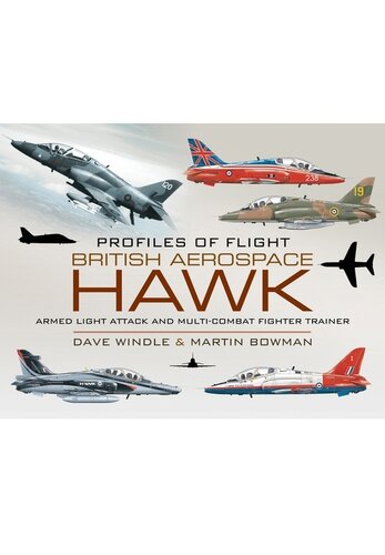 British Aerospace Hawk Armed Light Attack And Multicombat Fighter Trainer Dave Windle Martin W Bowman