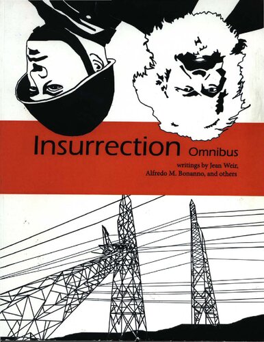 Insurrection Omnibus Alfredo M Bonanno Jean Weir Pierleone Porcu