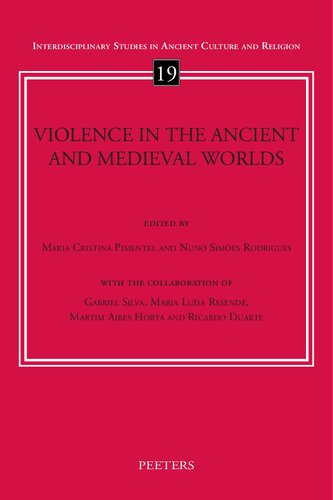 Violence In The Ancient And Medieval Worlds Mc Pimentel Editor