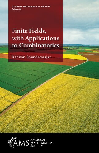 Finite Fields With Applications To Combinatorics Kannan Soundararajan
