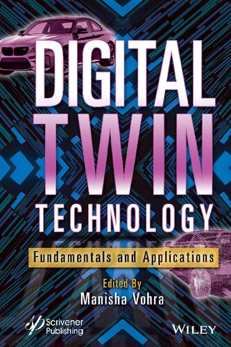 Digital Twin Technology Fundamentals And Applications Manisha Vohra