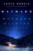 Wayward Chuck Wendig