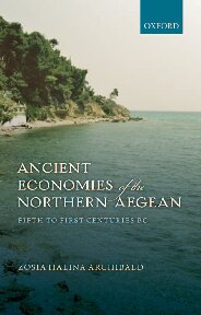 Ancient Economies Of The Northern Aegean Zosia H Archibald