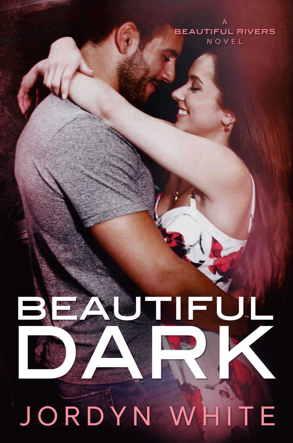 Beautiful Dark A Beautiful Rivers Novel Jordyn White