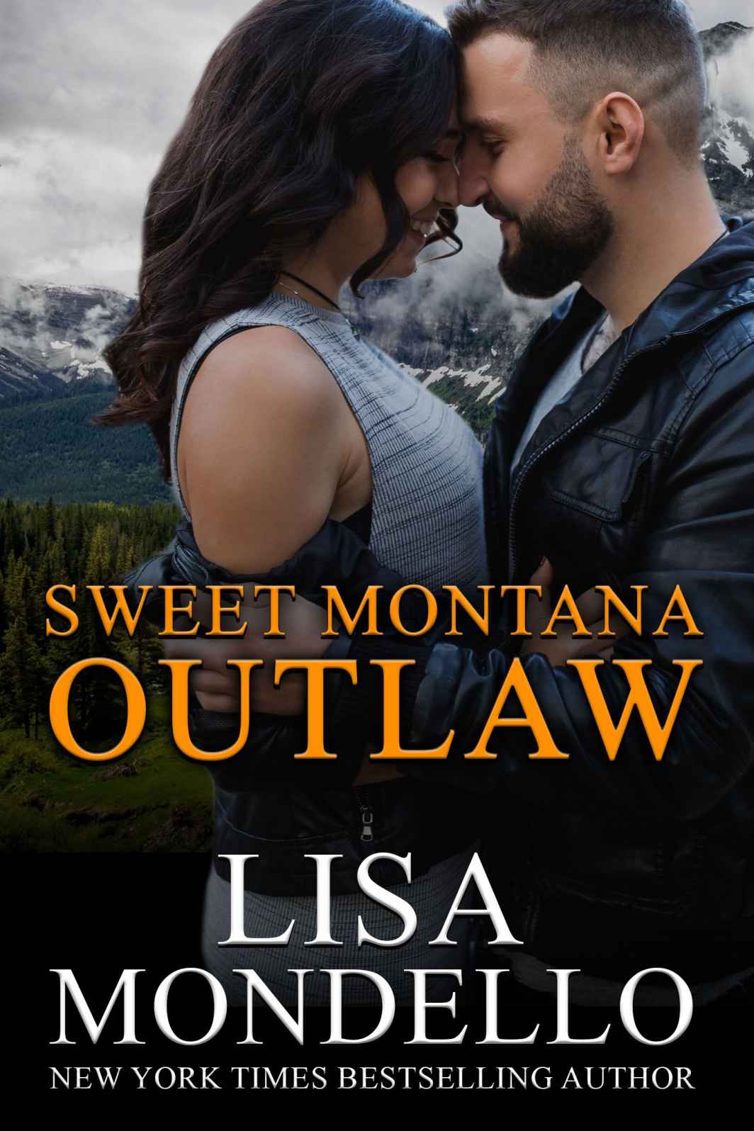 Sweet Montana Outlaw Lisa Mondello