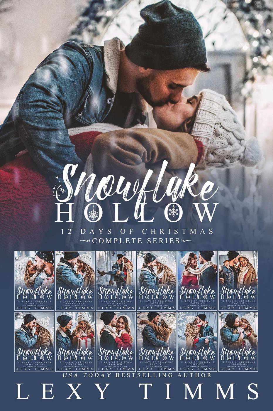 Snowflake Hollow Complete Series 12 Days Of Christmas 13 Lexy Timms