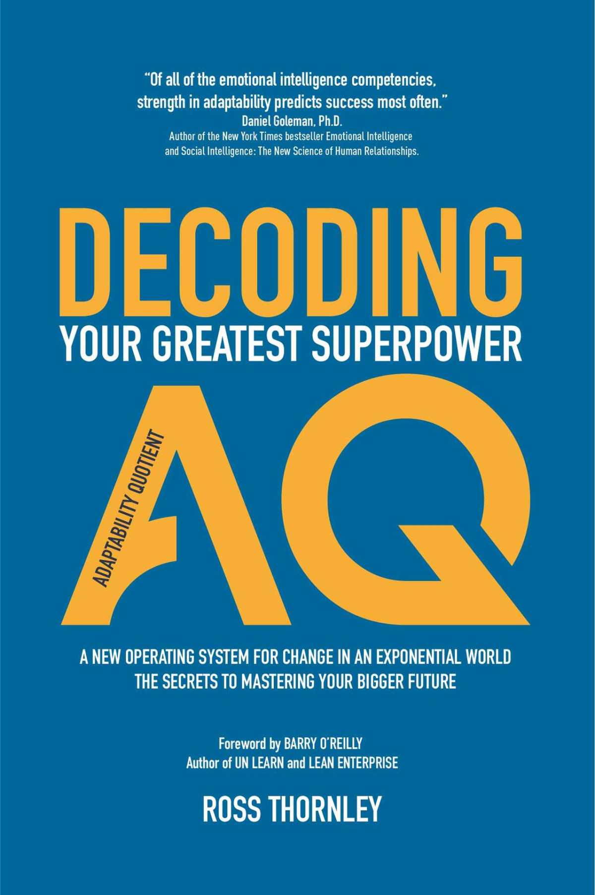 Decoding Aq Your Greatest Superpower Thornley Ross