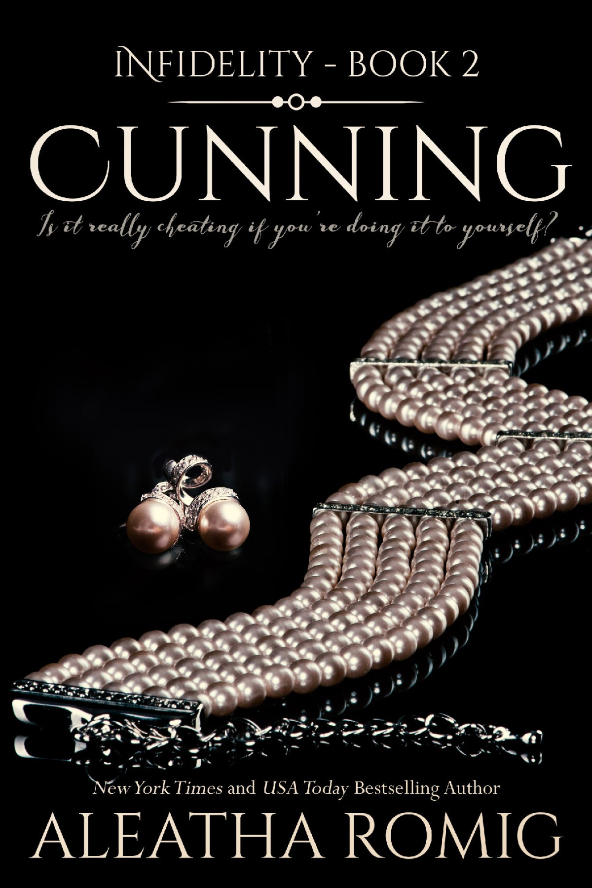 Cunning Infidelity 2 Aleatha Romig