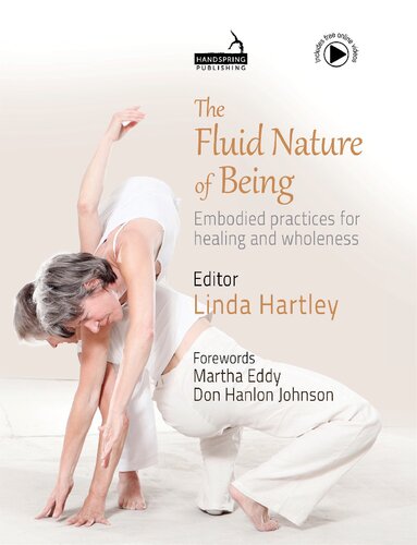 The Fluid Nature Of Being Hartley Linda
