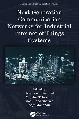 Next Generation Communication Networks For Industrial Internet Of Things Systems Sundresan Perumal