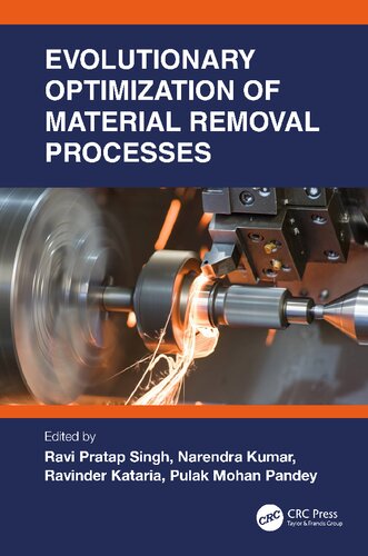 Evolutionary Optimization Of Material Removal Processes Ravi Pratap Singh
