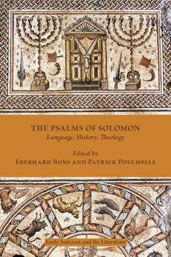 The Psalms Of Solomon Language History Theology Edited By Eberard Bons