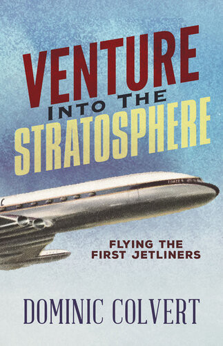 Venture Into The Stratosphere Dominic Colvert