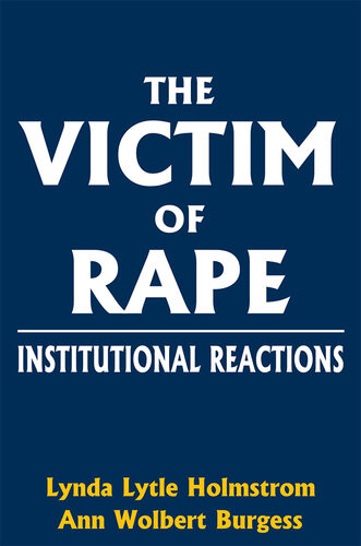 The Victim Of Rape Lynda Lytle Holmstrom
