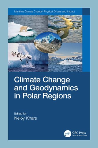 Climate Change And Geodynamics In Polar Regions Neloy Khare