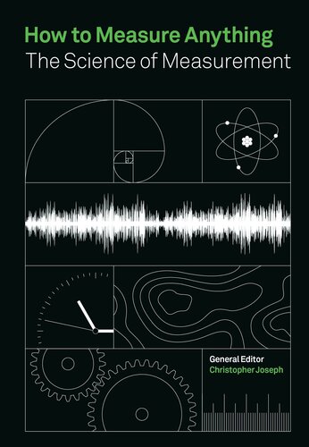 How To Measure Anything The Science Of Measurement Christopher Joseph