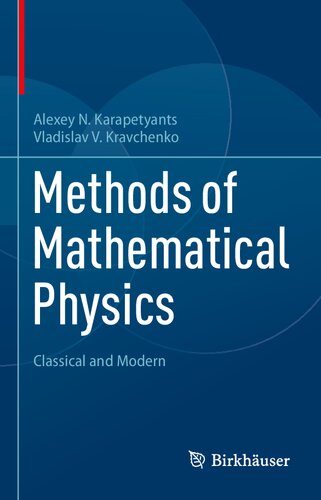 Methods Of Mathematical Physics Classical And Modern Alexey N Karapetyants